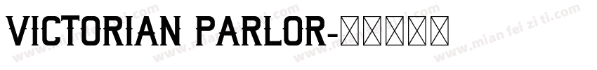 Victorian Parlor字体转换